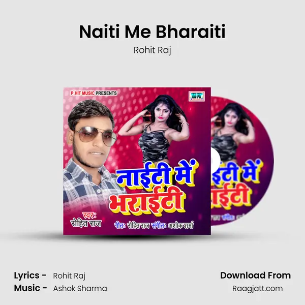 Naiti Me Bharaiti mp3 song