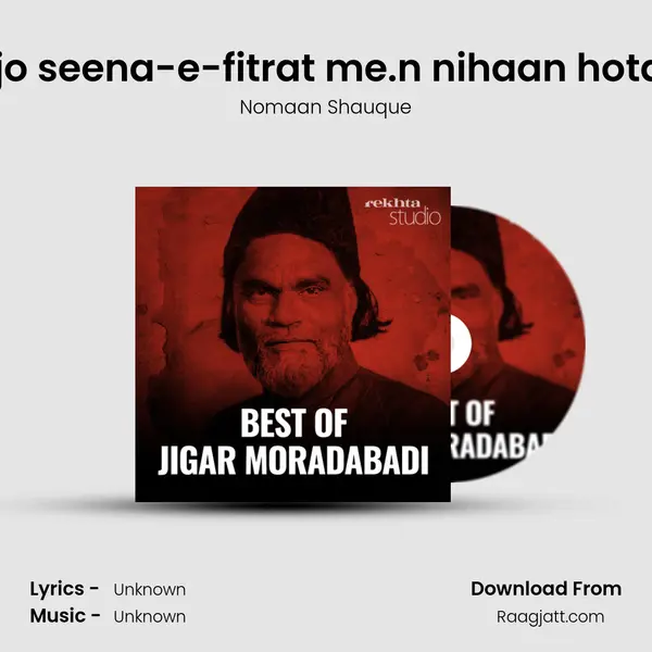 Raaz jo seena-e-fitrat me.n nihaan hotaa hai mp3 song