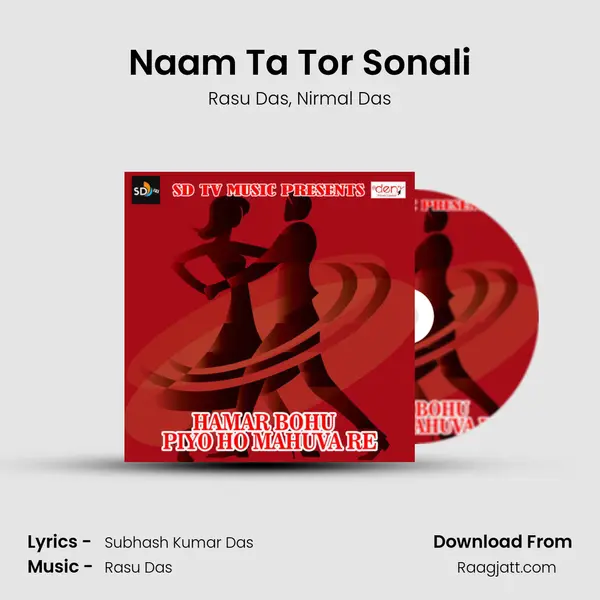 Naam Ta Tor Sonali - Rasu Das album cover 