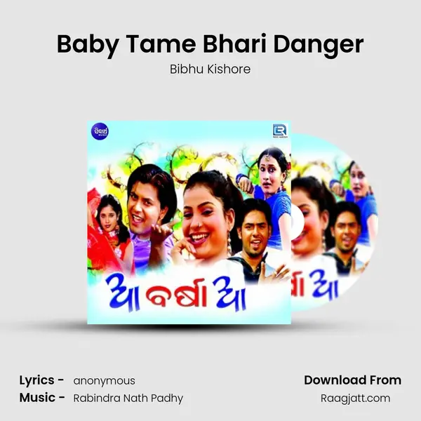 Baby Tame Bhari Danger mp3 song