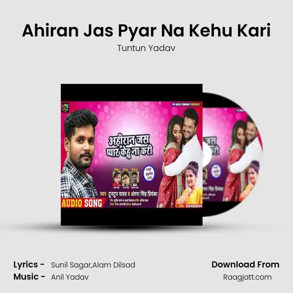 Ahiran Jas Pyar Na Kehu Kari mp3 song