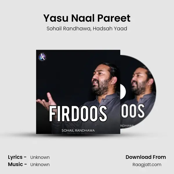 Yasu Naal Pareet - Sohail Randhawa album cover 