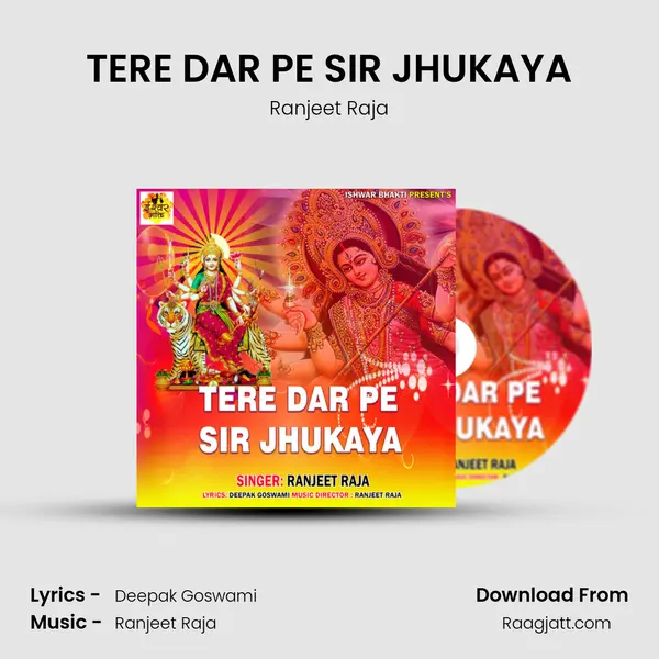 TERE DAR PE SIR JHUKAYA - Ranjeet Raja album cover 