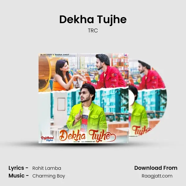 Dekha Tujhe - TRC album cover 