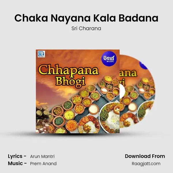 Chaka Nayana Kala Badana - Sri Charana album cover 