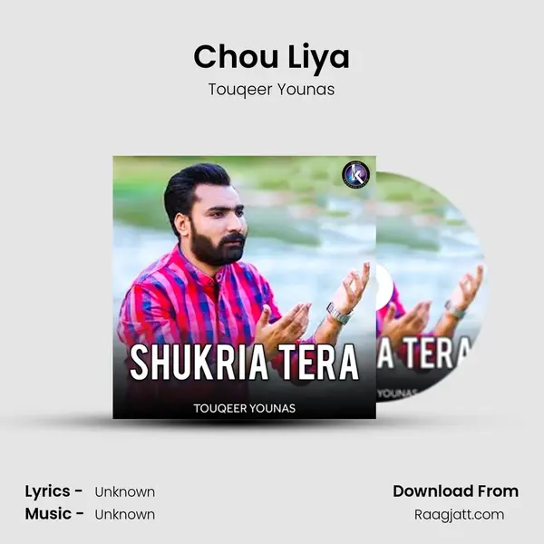 Chou Liya - Touqeer Younas album cover 