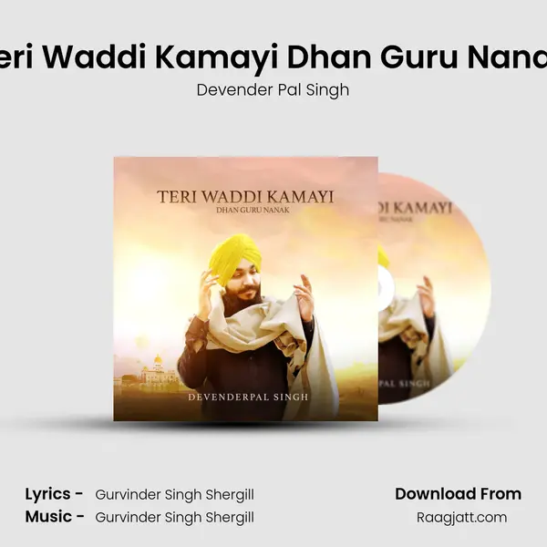 Teri Waddi Kamayi Dhan Guru Nanak - Devender Pal Singh album cover 