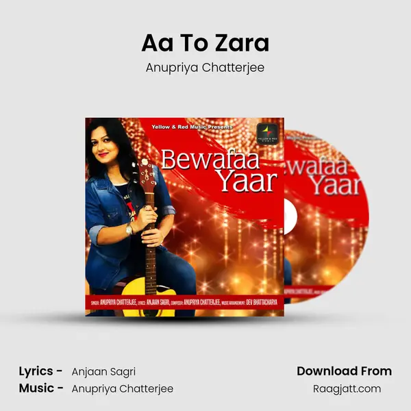 Aa To Zara mp3 song