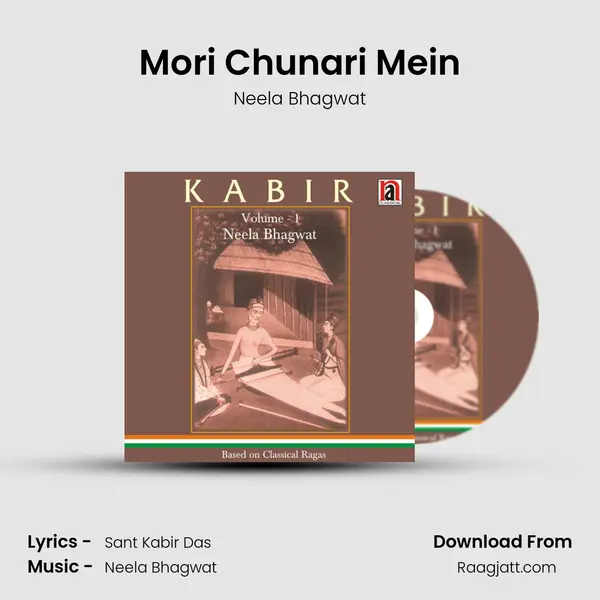 Mori Chunari Mein - Neela Bhagwat album cover 