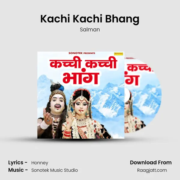 Kachi Kachi Bhang - Salman album cover 