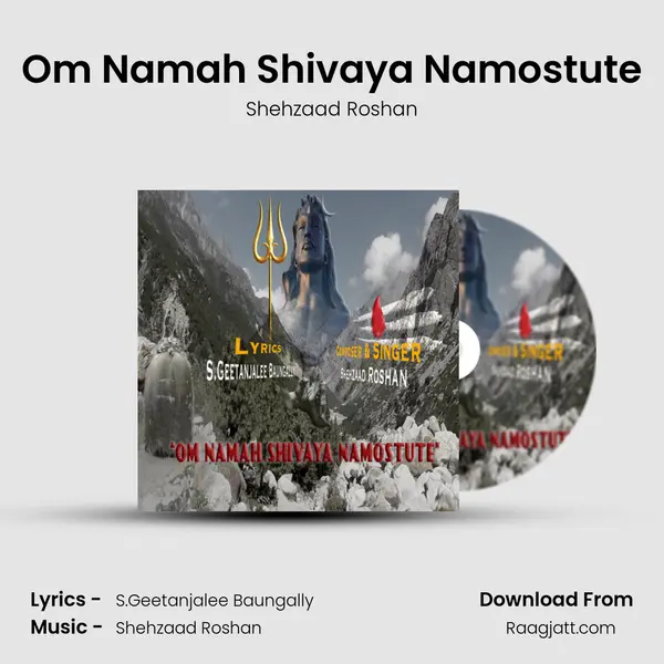 Om Namah Shivaya Namostute mp3 song