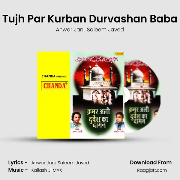 Tujh Par Kurban Durvashan Baba mp3 song