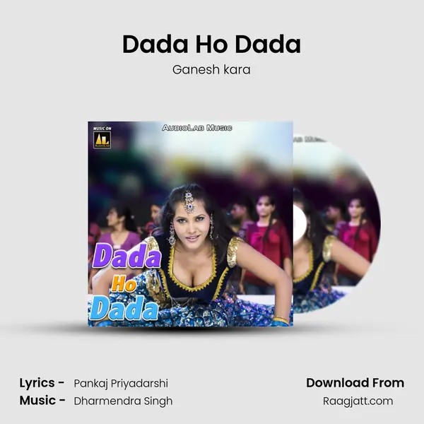 Dada Ho Dada mp3 song