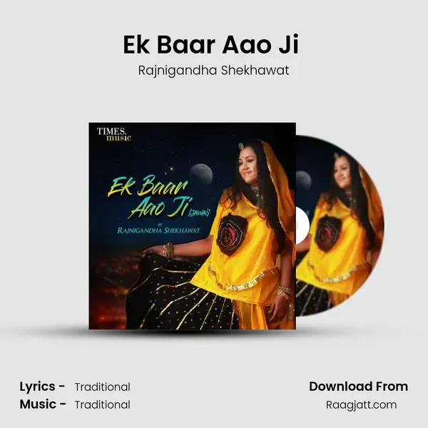 Ek Baar Aao Ji (Jawai) mp3 song