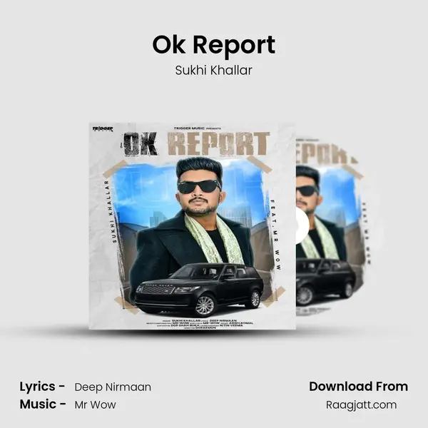 Ok Report - Sukhi Khallar album cover 