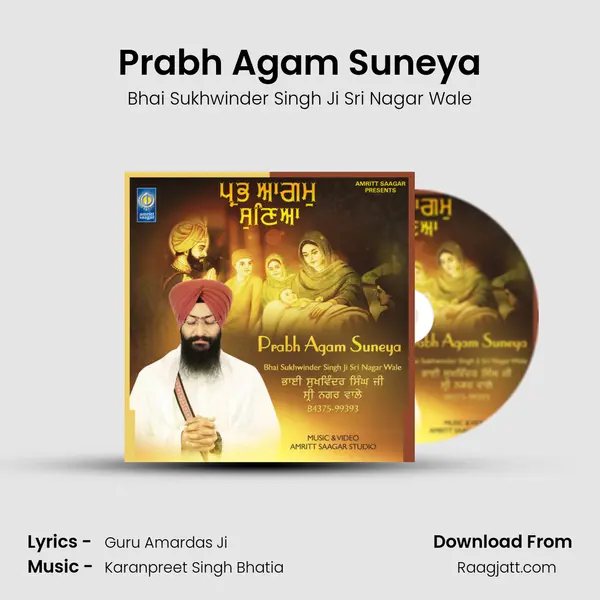 Prabh Agam Suneya - Bhai Sukhwinder Singh Ji Sri Nagar Wale album cover 