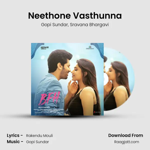 Neethone Vasthunna mp3 song