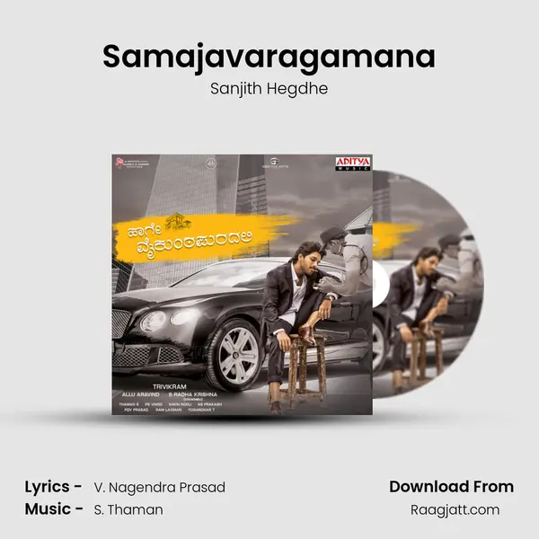 Samajavaragamana - Sanjith Hegdhe album cover 