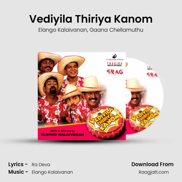 Vediyila Thiriya Kanom - Elango Kalaivanan album cover 