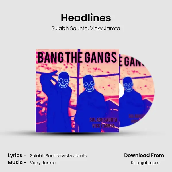 Headlines mp3 song