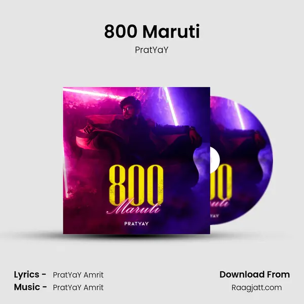 800 Maruti - PratYaY album cover 