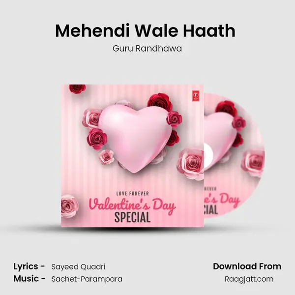 Mehendi Wale Haath (From 