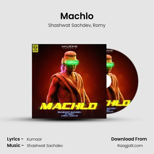 Machlo mp3 song