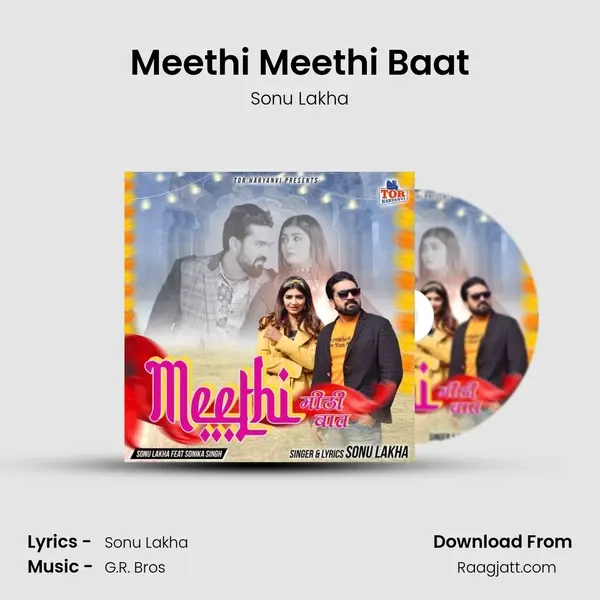 Meethi Meethi Baat mp3 song