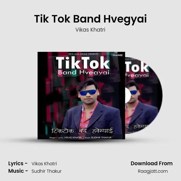 Tik Tok Band Hvegyai - Vikas Khatri album cover 