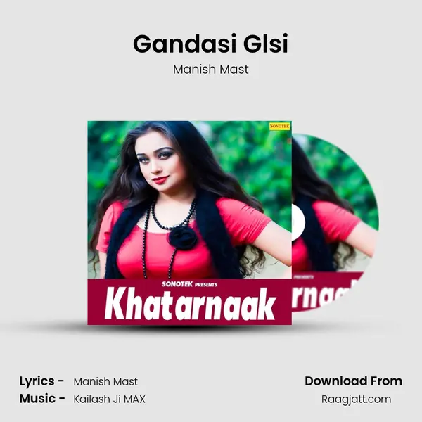 Gandasi Glsi - Manish Mast album cover 