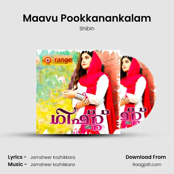 Maavu Pookkanankalam - Shibin mp3 song