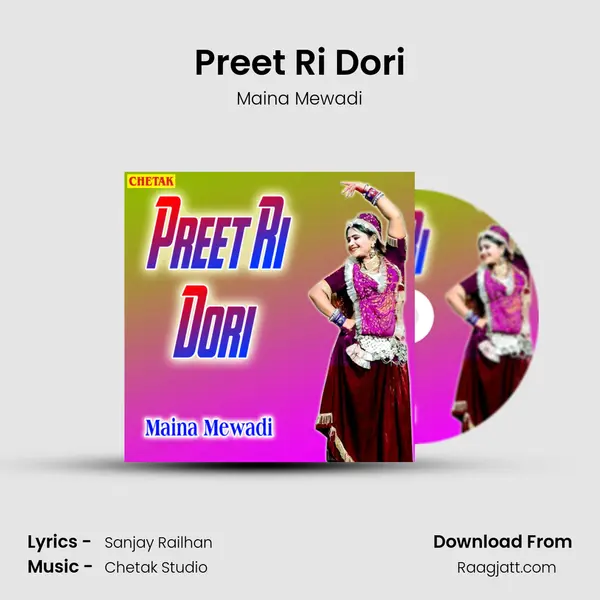 Preet Ri Dori mp3 song