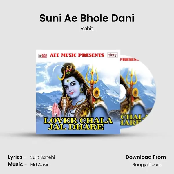 Suni Ae Bhole Dani mp3 song