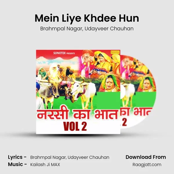 Mein Liye Khdee Hun - Brahmpal Nagar album cover 