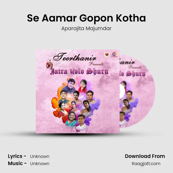 Se Aamar Gopon Kotha - Aparajita Majumdar album cover 