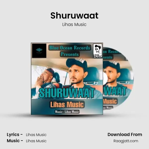 Shuruwaat - Lihas Music album cover 