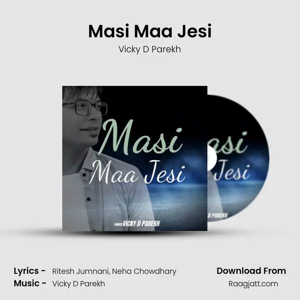 Masi Maa Jesi mp3 song