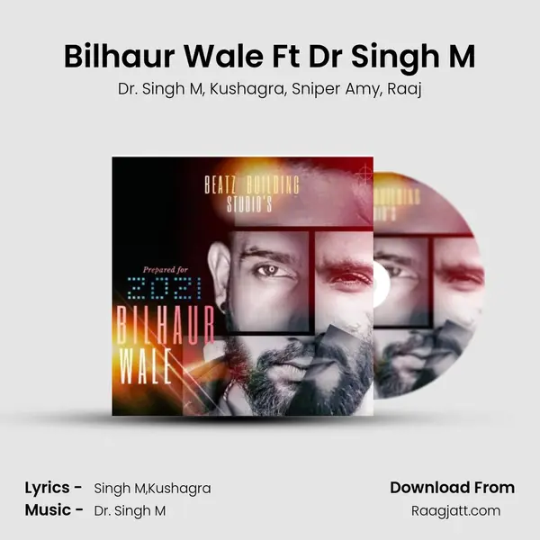 Bilhaur Wale Ft Dr Singh M - Dr. Singh M album cover 