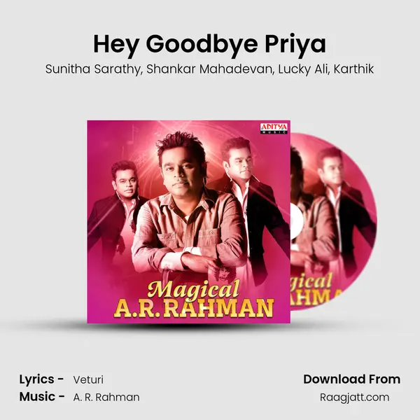 Hey Goodbye Priya mp3 song