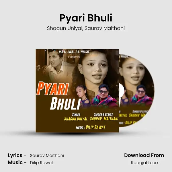 Pyari Bhuli mp3 song