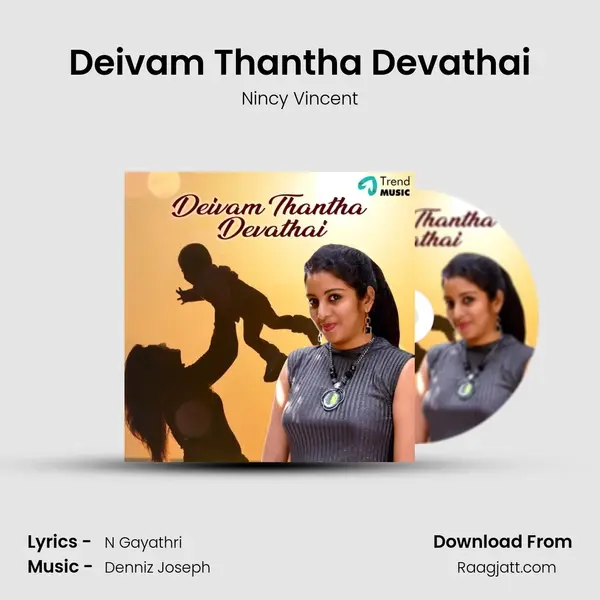 Deivam Thantha Devathai - Nincy Vincent album cover 