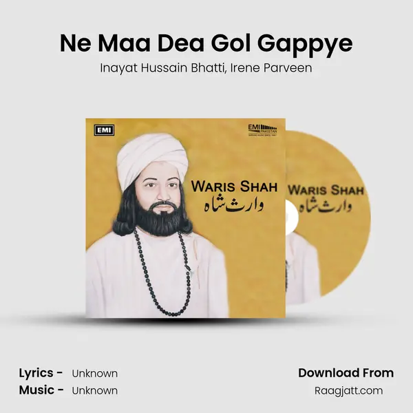 Ne Maa Dea Gol Gappye - Inayat Hussain Bhatti album cover 