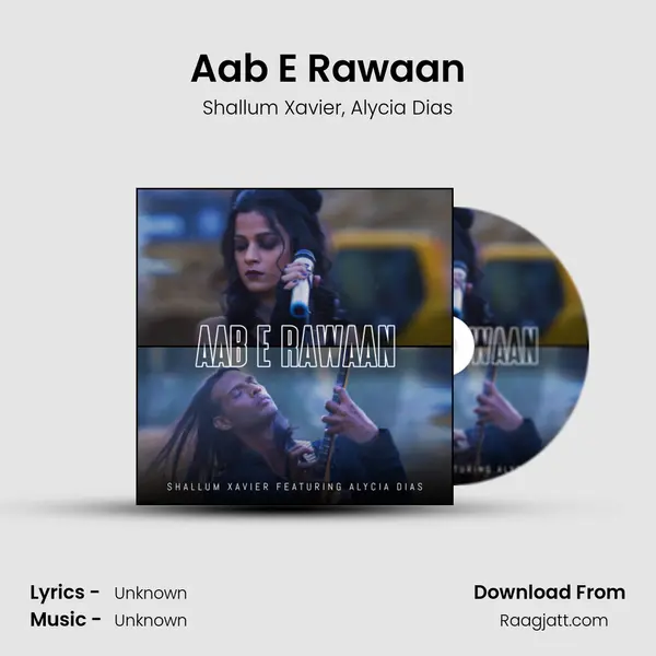 Aab E Rawaan - Shallum Xavier album cover 