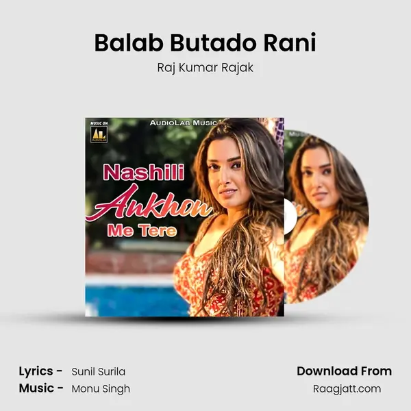 Balab Butado Rani - Raj Kumar Rajak album cover 