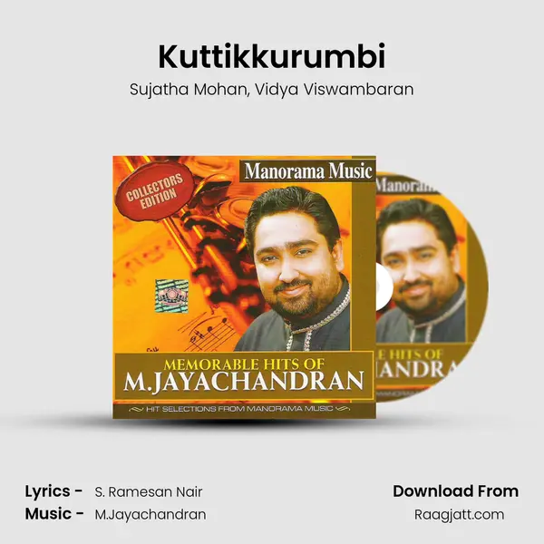 Kuttikkurumbi - Sujatha Mohan mp3 song