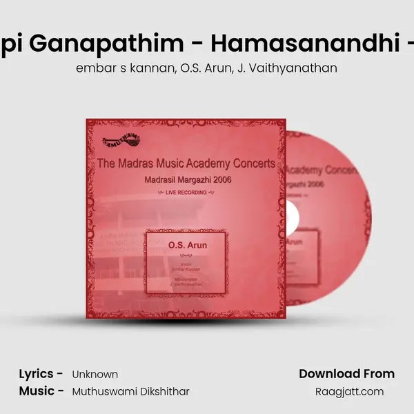 Vatapi Ganapathim - Hamasanandhi - Adi (Live) - embar s kannan album cover 