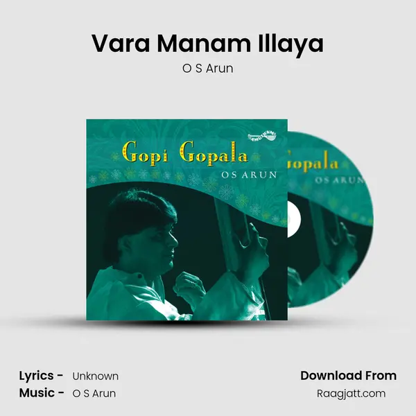 Vara Manam Illaya - O S Arun album cover 