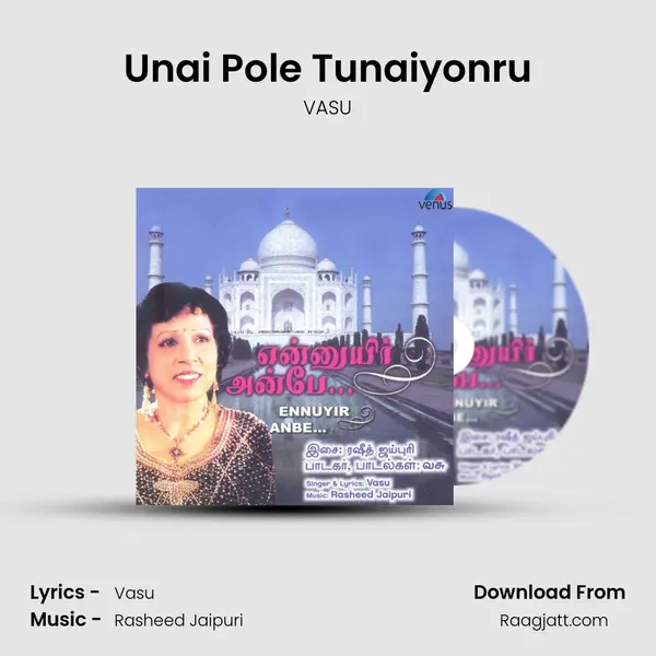 Unai Pole Tunaiyonru mp3 song