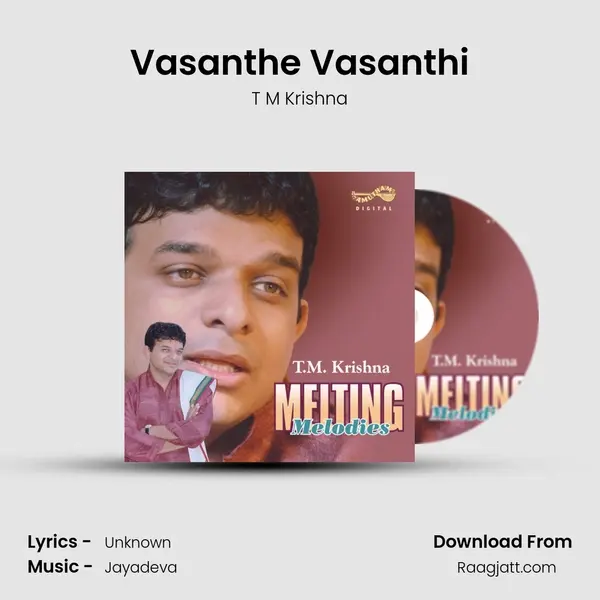 Vasanthe Vasanthi - T M Krishna album cover 