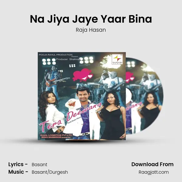 Na Jiya Jaye Yaar Bina mp3 song